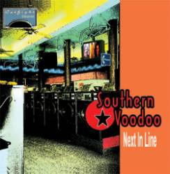 Southern Voodoo : Next in Line